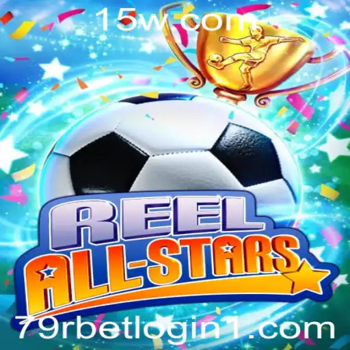 ReelAllStars: O Novo Fenômeno dos Jogos de Azar